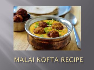 How To Cook Restaurant Style Malai Kofta | Paneer Malai Kofta Recipe | Kofta Curry Recipe