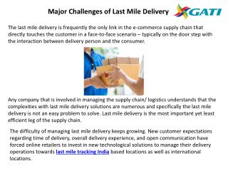 Major Challenges of Last Mile Delivery