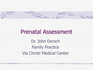 Prenatal Assessment