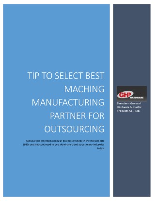 Tip to select best maching manufacturing partner for outsourcing