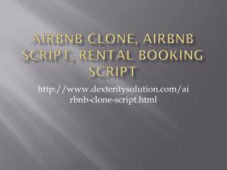 Airbnb Clone, Airbnb Script, Rental Booking Script