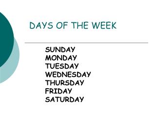 DAYS OF THE WEEK