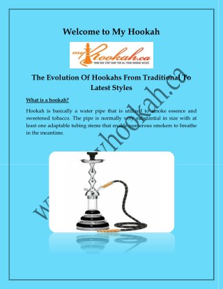 Hookah Accessories and Hookah presented by myhookah.ca