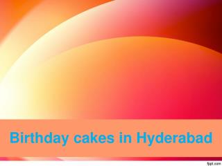 Order online cakes in Hyderabad | Birthday cakes in Hyderabad