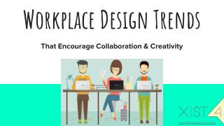 7 workplace design trends