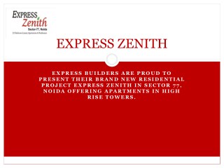 Express Zenith Noida