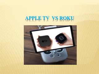 Apple TV vs roku