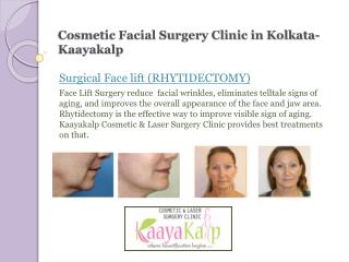 Cosmetic & Laser Surgery Clinic in Kolkata - Kaayakalp