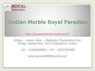 Indian Marble Royal Paradiso