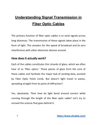Understanding Signal Transmission in Fiber Optic Cables