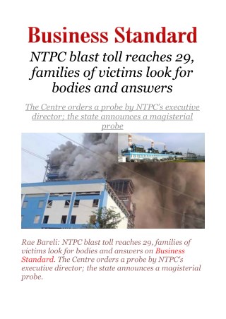 Rae Bareli: NTPC blast toll reaches 29, families of victims look for bodies and answers