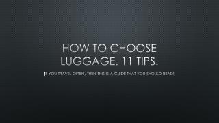 How To Choose a Luggage