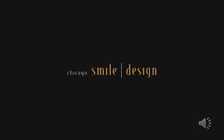 Healthy & Beautiful Teeth - Chicago Smile Design