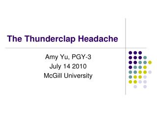 The Thunderclap Headache
