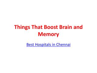 Things That Boost Brain and Memory