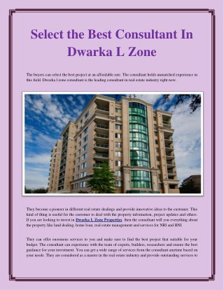 Select the Best Consultant In Dwarka L Zone