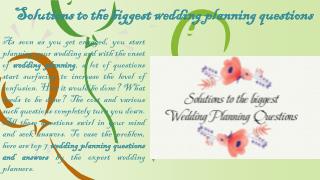 Solutions to the biggest wedding planning questions - 123WeddingCards