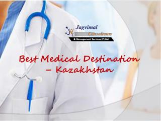 Best Medical Destination – Kazakhstan