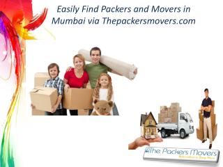 Easily Find Packers and Movers in Mumbai via Thepackersmovers.com