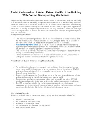 Resist the Intrusion of Water: Extend the life of the Building With Correct Waterproofing Membranes