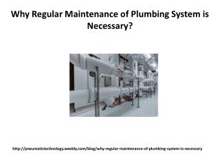 Why Regular Maintenance of Plumbing System is Necessary