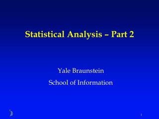 Statistical Analysis – Part 2