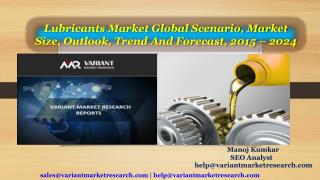 Lubricants Market Global Scenario