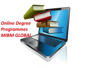Online Degree Programmes MIBM GLOBAL