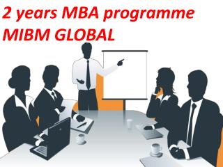 The center subjects of the administration 2 years MBA programme