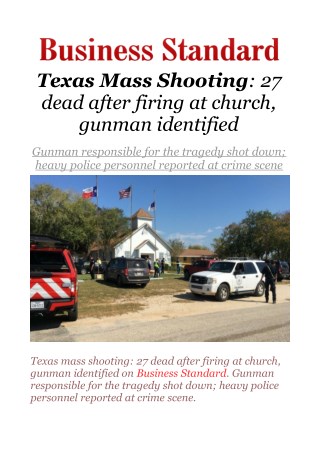 Texas mass shooting: 27 dead after firing at church, gunman identified