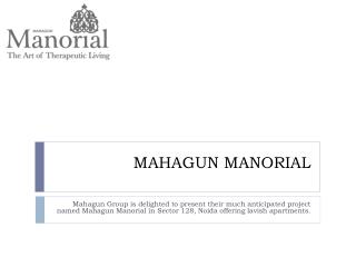 Mahagun Manorial