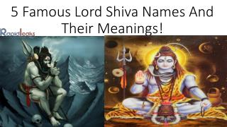 5 Famous Lord Shiva Names And Their Meanings!