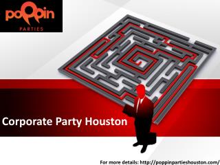 Corporate Party Houston