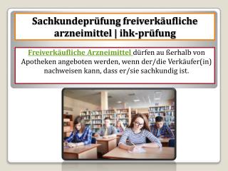 Sachkundeprüfung freiverkäufliche arzneimittel | ihk-prüfung