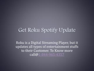 Get Roku Spotify Update