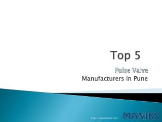 Top 5 Valve Manufacturers in Pune