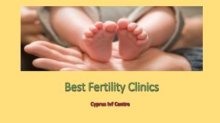 Best Fertility Clinics in Cyprus