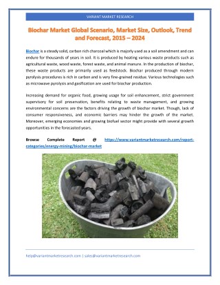 Biochar Market Global Scenario, Market Size, Outlook, Trend and Forecast, 2015 – 2024