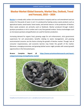 Biochar Market Global Scenario, Market Size, Outlook, Trend and Forecast, 2015 – 2024