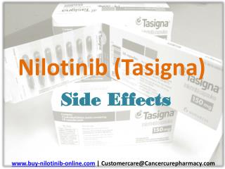 Nilotinib (Tasigna) Side Effects