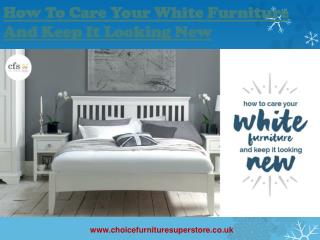 How To Care Your White Furniture And Keep It Looking New