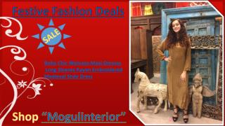 Festive Fashion Deals by Mogulinterior