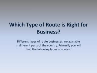 Which Type of Route is Right for Business