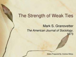 PPT - The Strength Of Weak Ties PowerPoint Presentation, Free Download ...