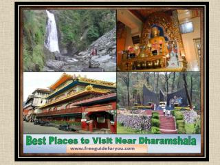 Travelling to Dharamshala – The City of Beautiful Places
