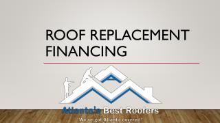 Easy Options Of Roof Replacement Financing