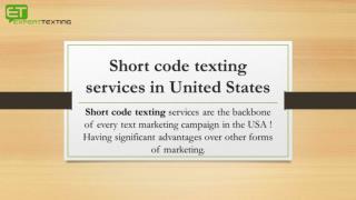 Short code texting services in United States