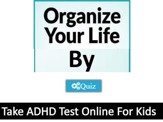 Take ADHD Test Online For Kids
