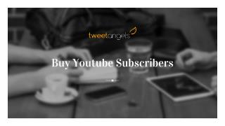 Buy YouTube Subscribers - TweetAngels