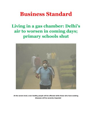 Living in a gas chamber: Delhi's air to worsen in coming days; primary schools shut
